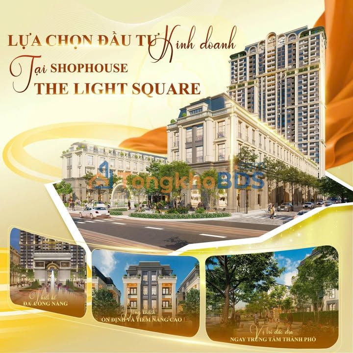 Shophouse The Light Square 15-20 triệu - Thích hợp KD